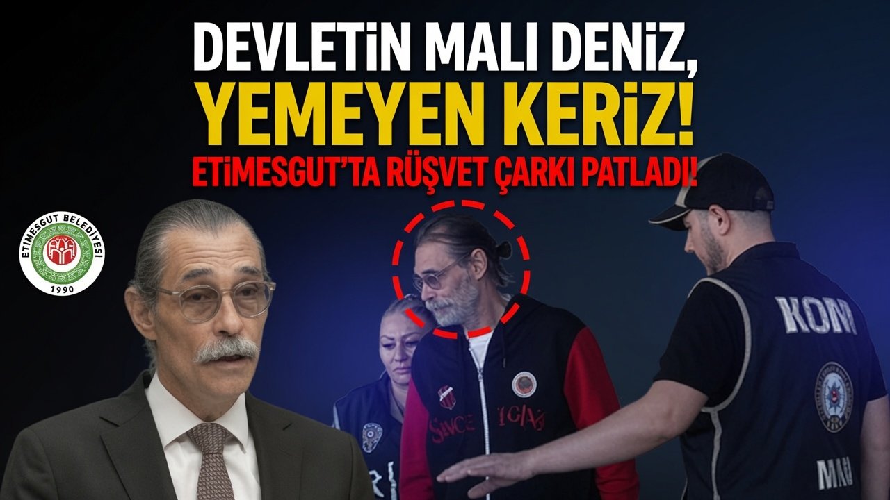 DEVLET MALI DENIZ YEMEYEN KERIZ DEDILER ETIMESGUT BELEDIYESI RUSVET CARKI PATLADI ERDAL BESIKCIOGLU 40 KISI TUTUKLANDI RAMAZAN CADIRI VURGUNU