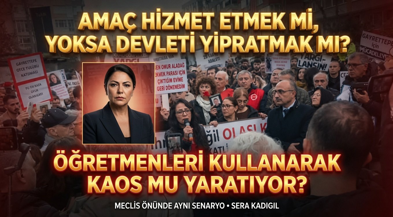 Meclis Kapisinda Siyasi Tiyatro Sera Kadigil Ve 10 Kisilik Provokasyon Senaryosu Devlet Yipatilamaz